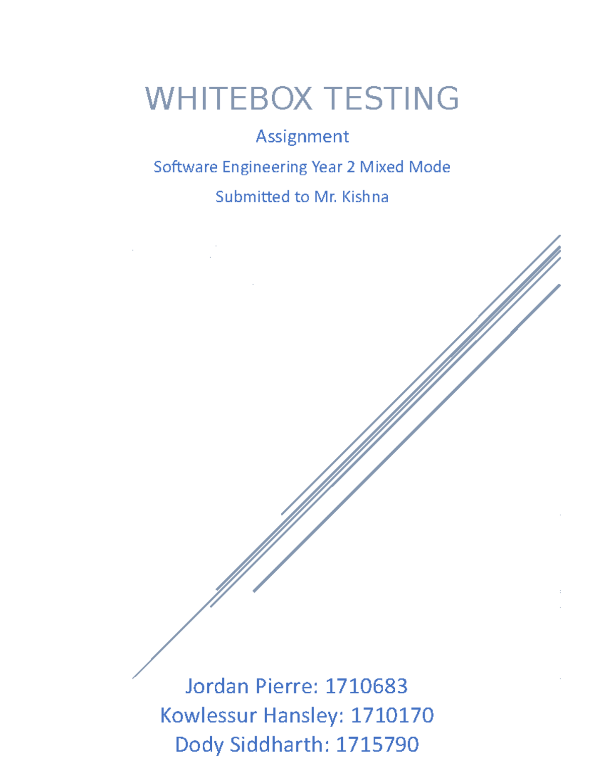 White Box Testing Report for Software Engineering Year 2 (SE210) - Studocu