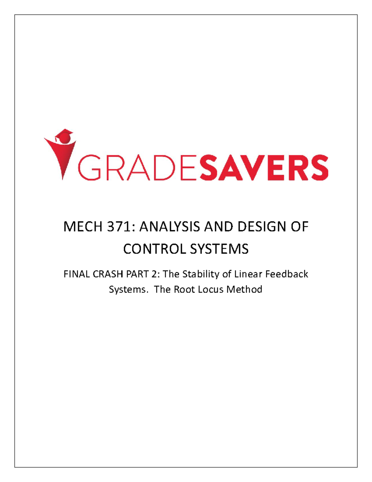 MECH 371 Final Crash Part 2 Solutions - MECH 371: ANALYSIS AND DESIGN ...