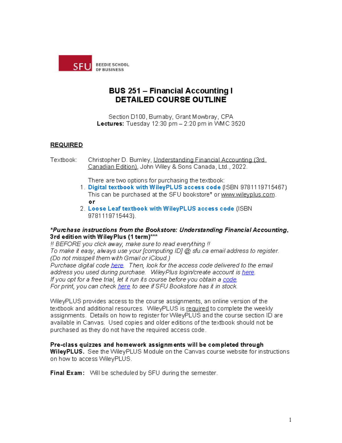 BUS 251 Financial Accounting I Detailed Course Outline - Section D100 ...