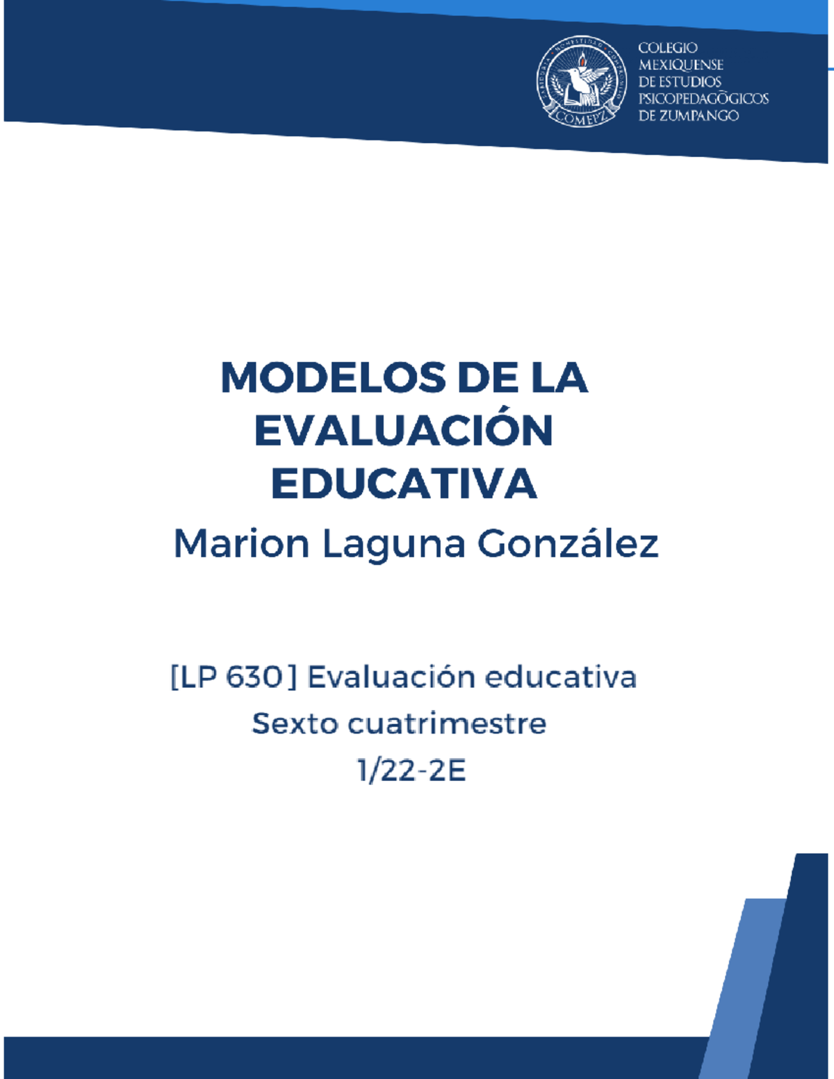 Modelos de Evaluación Educativa: Análisis de Tyler, Taba y Scriven ...