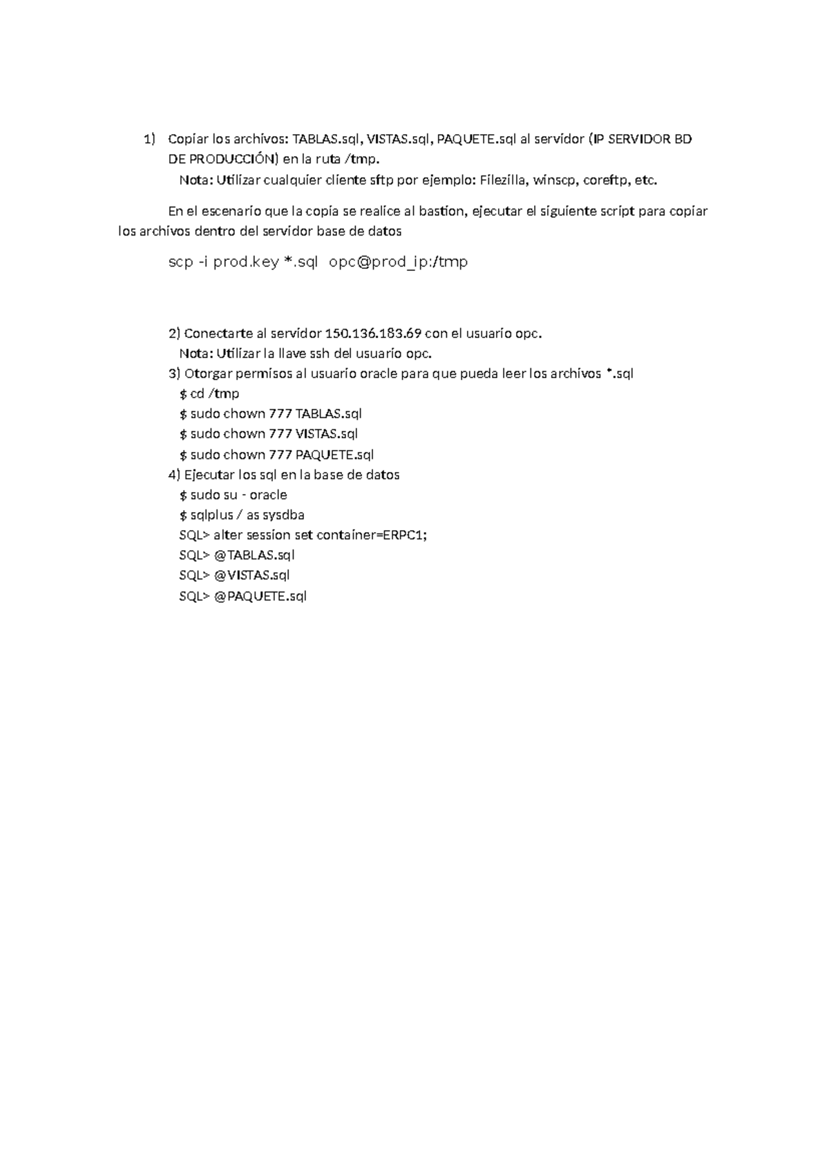 Comandos GRE - Guía para Copiar y Ejecutar Archivos SQL - Studocu