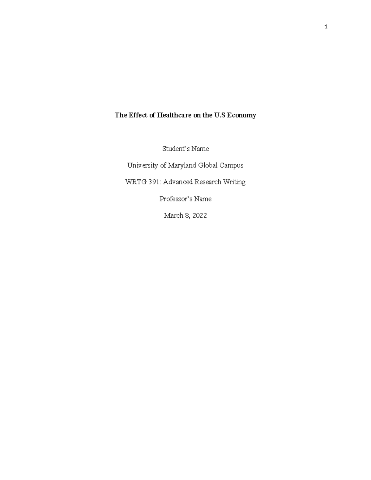 WRTG 391 Final Assignment - Analyzing Healthcare's Economic Impact ...