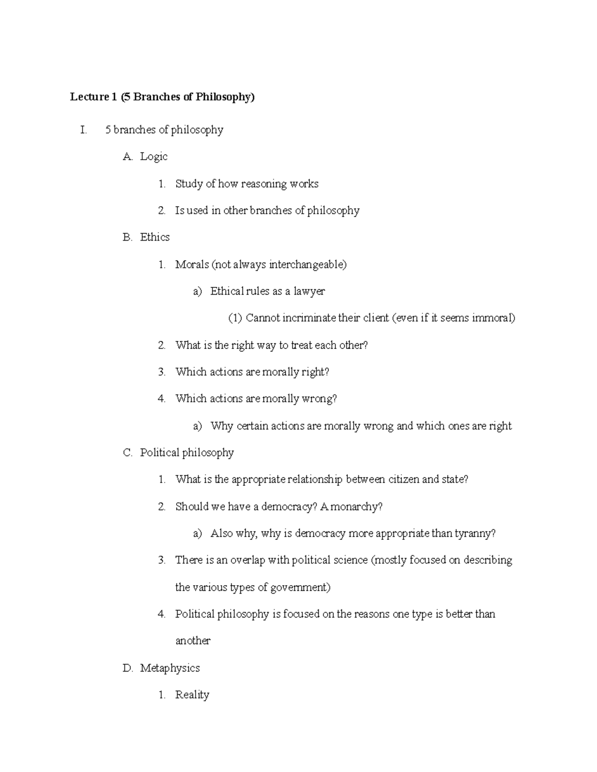 Philosophy Notes - Lecture 1 (5 Branches of Philosophy) I. 5 branches ...