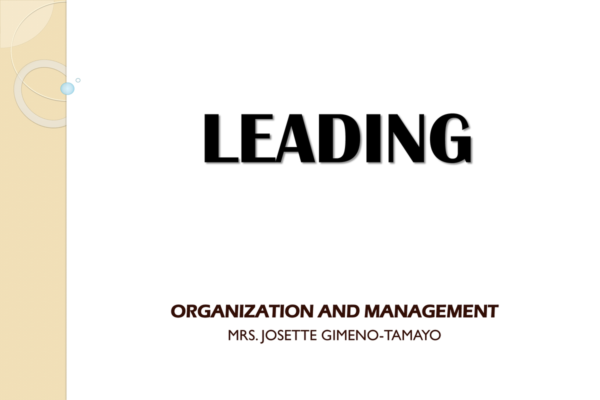 Chapter 6: Leading and Leadership Styles in Org. & Management for SHS ...