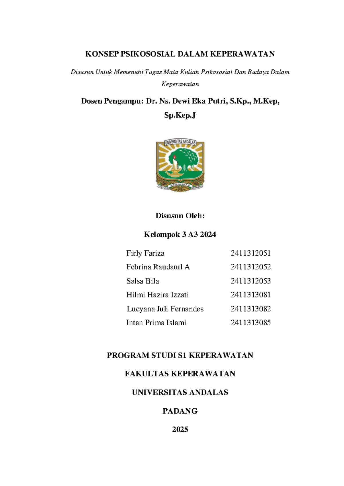 KONSEP PSIKOSOSIAL DALAM KEPERAWATAN - TUGAS MATA KULIAH PSIKOLOGI 2024 ...