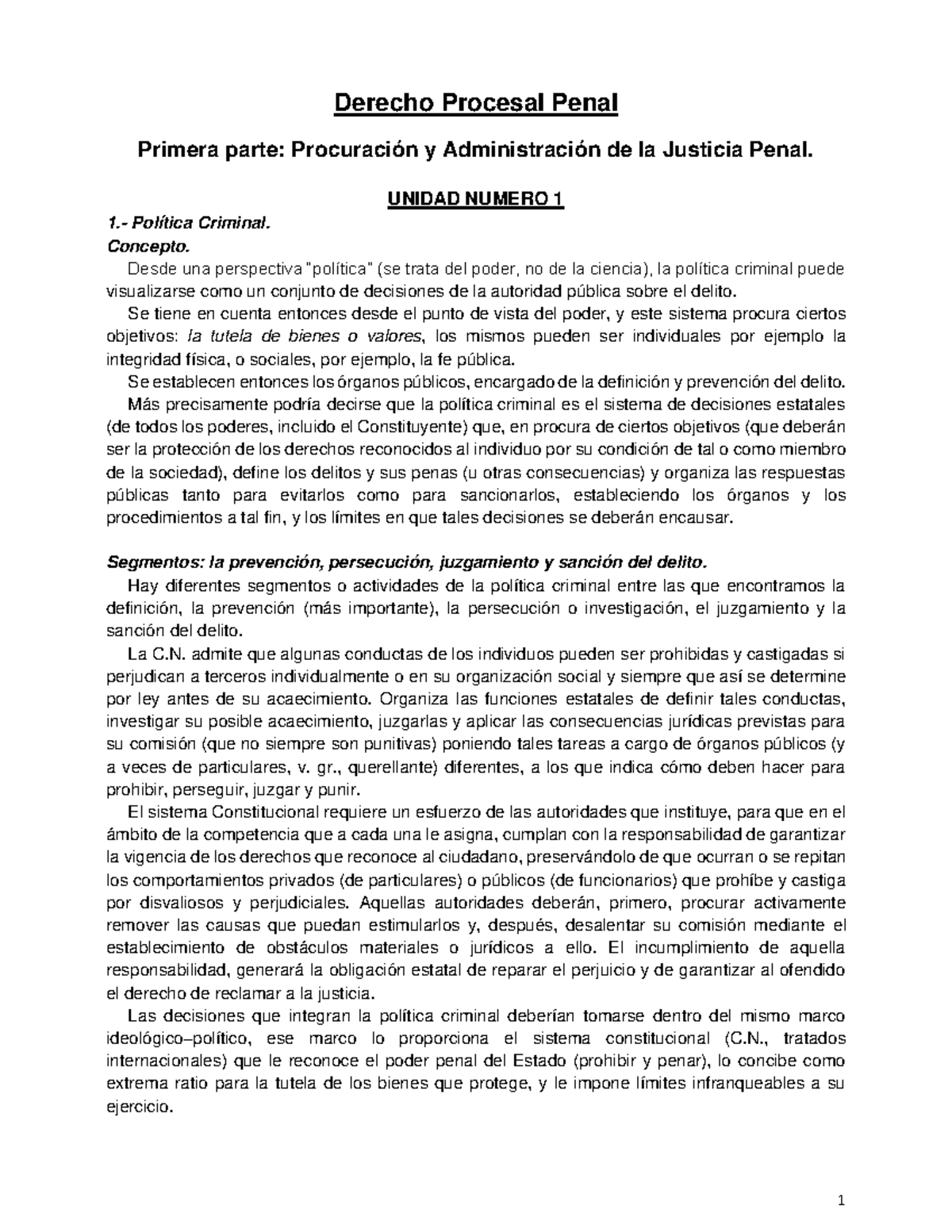 Resumen de Derecho Procesal Penal: Política Criminal y Justicia. UNIDAD ...