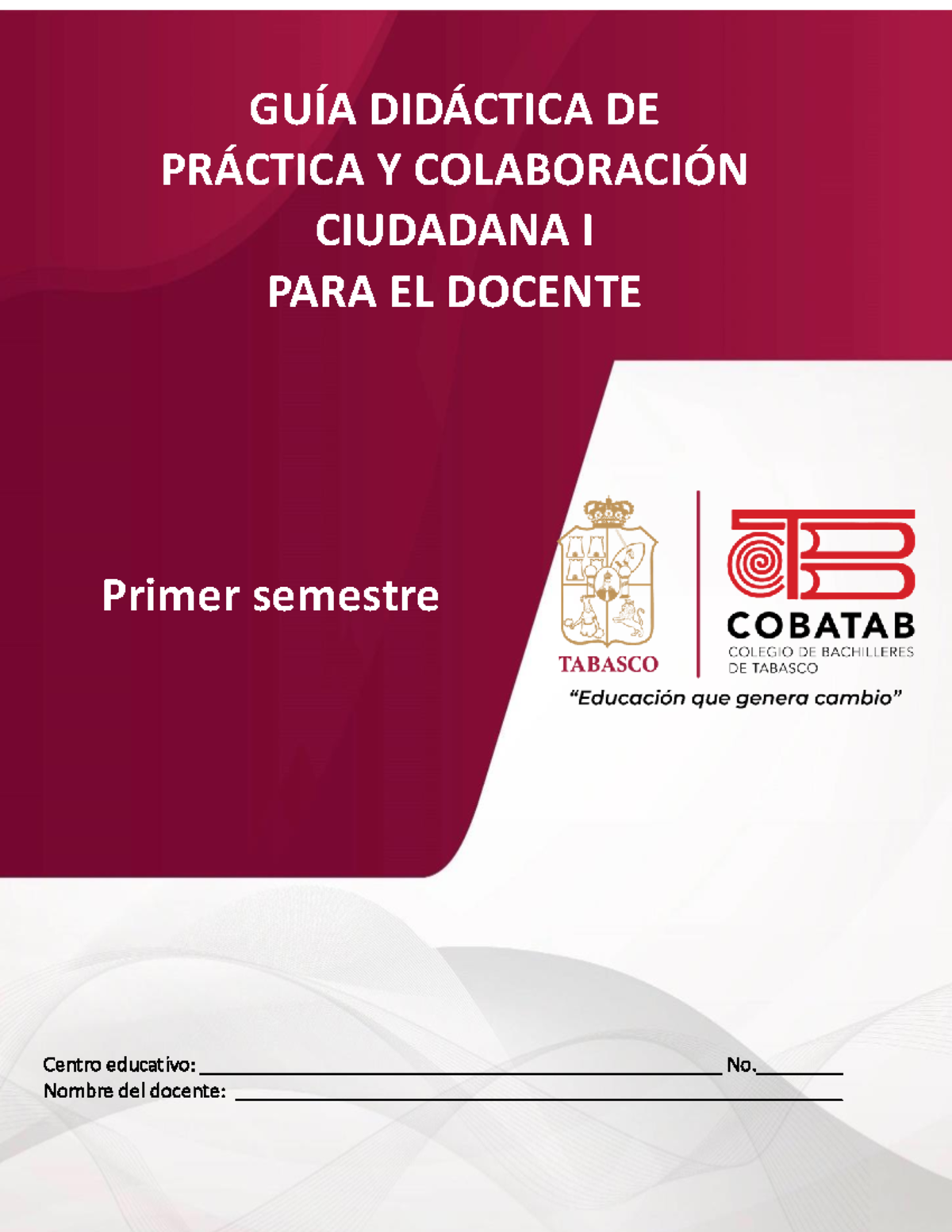 Guía Didáctica: Práctica y Colaboración Ciudadana I - Primer Semestre - Document Preview