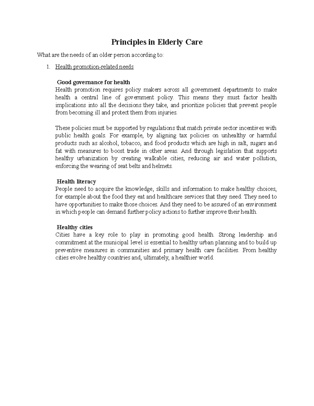 Principles in Elderly Care - This means they must factor health ...