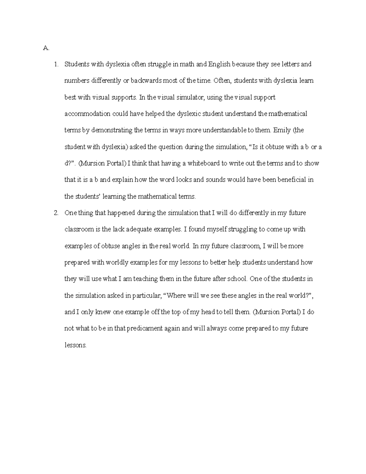 D096 Task Two - Passed - A. Students with dyslexia often struggle in ...