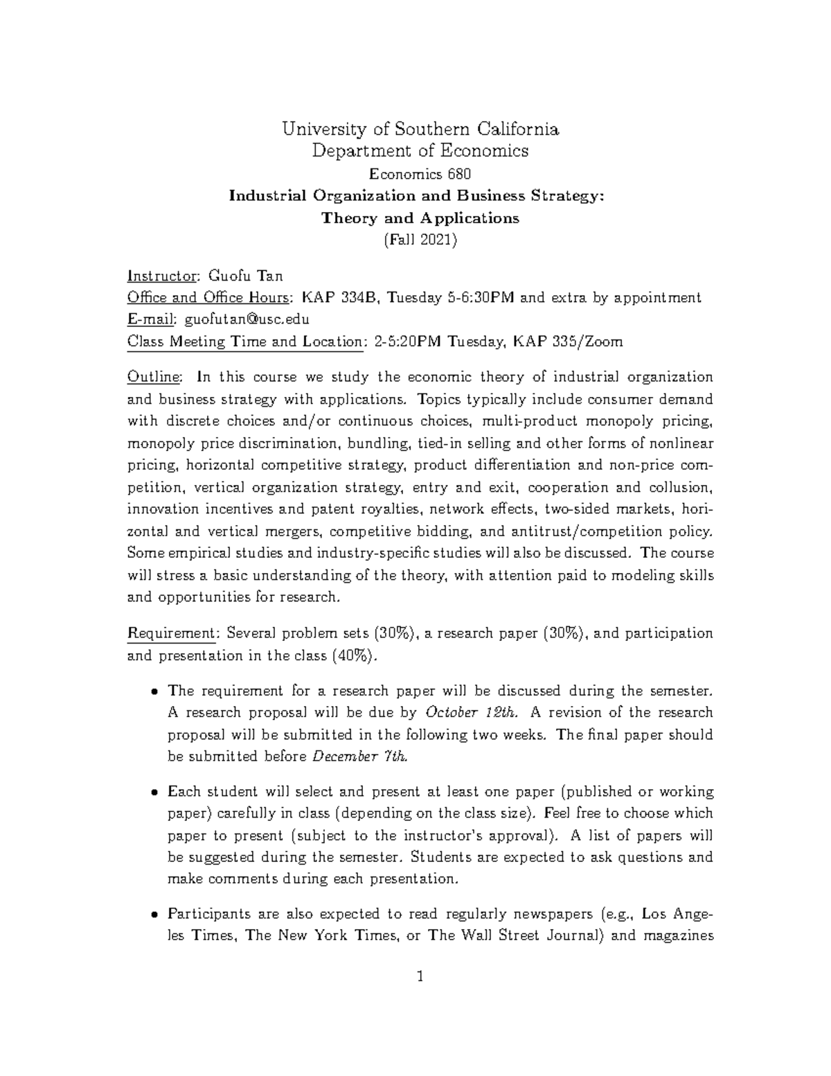 Economics 680: Industrial Organization & Business Strategy