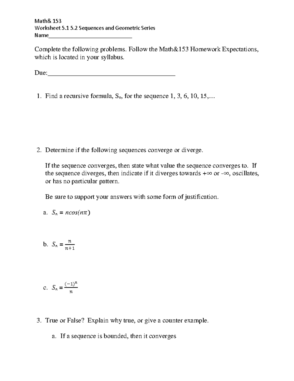 Math&153 Worksheet 5.1 & 5.2: Sequences & Geometric Series Problems ...