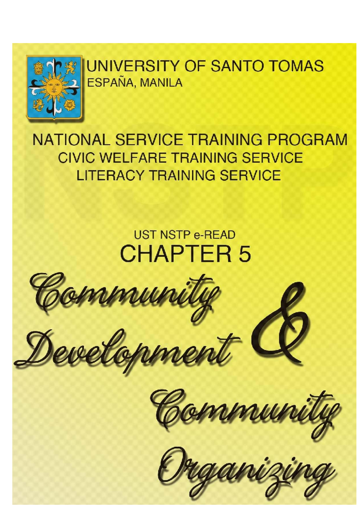 UST NSTP e-READ Chapter 5: Community Development & Organizing - Studocu