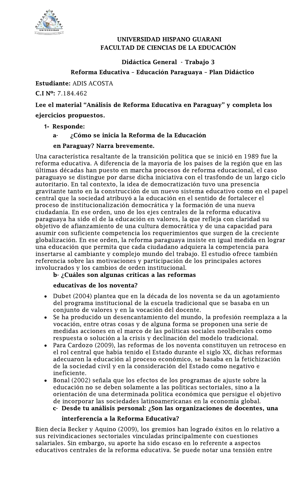 Trabajo 3: Análisis de la Reforma Educativa en Paraguay - ADIS - Studocu