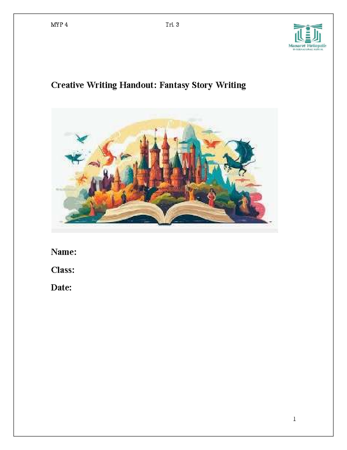 MYP 4 Tri. 3 Fantasy Story Writing Guide and Example - Studocu