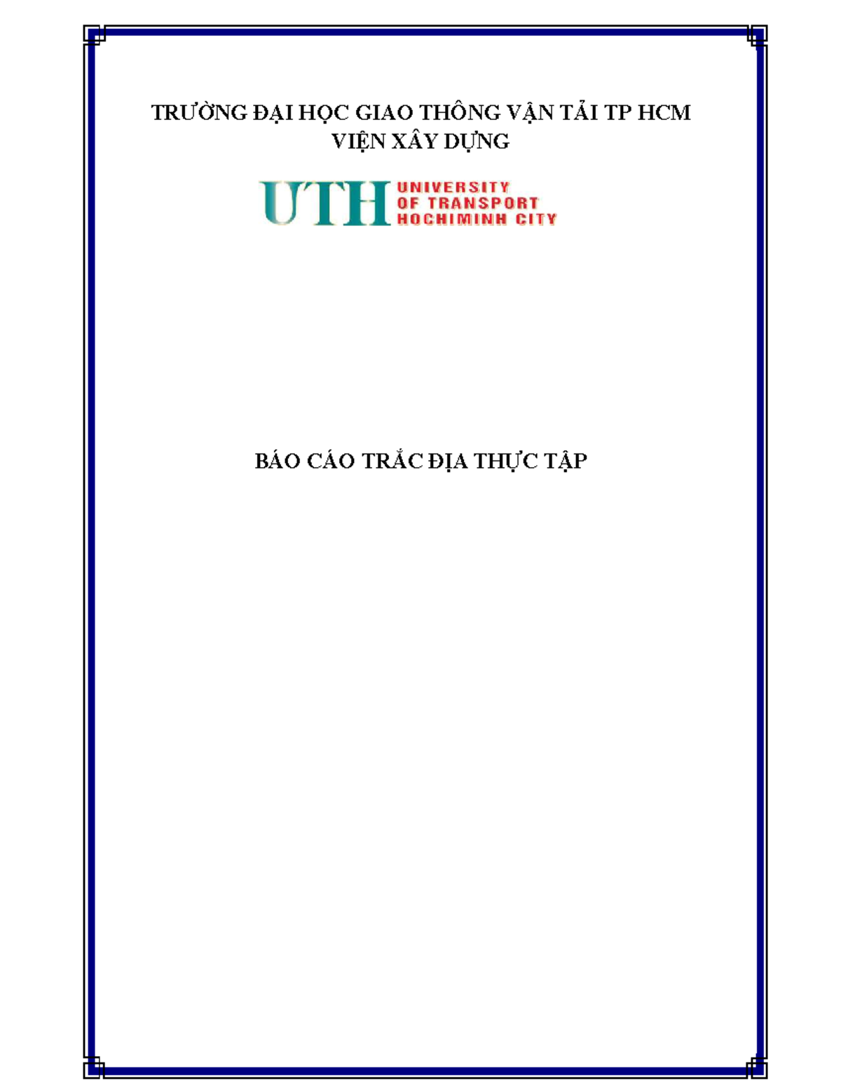 Báo Cáo Thực Tập Trắc Địa - Trường ĐH GTVT TPHCM - Document Preview