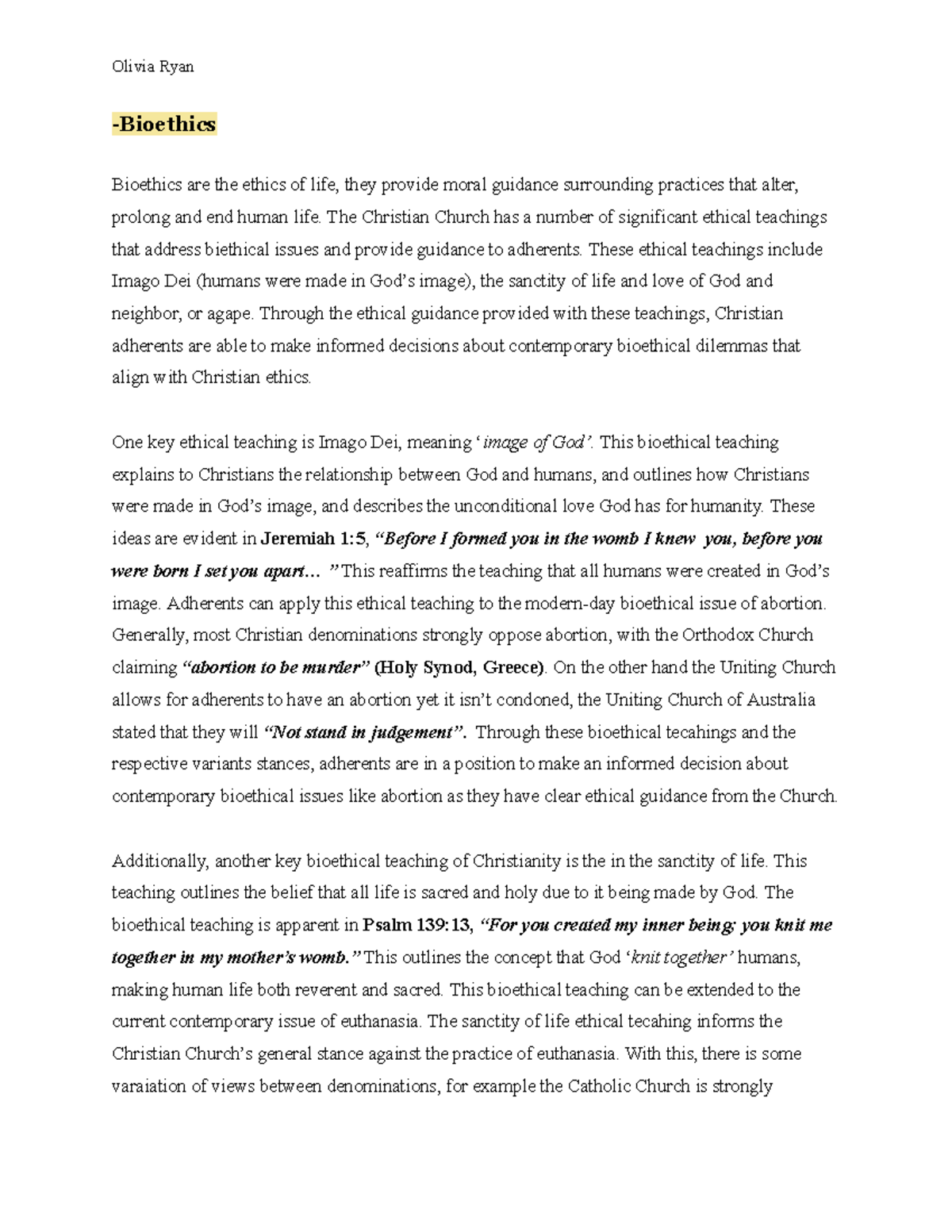 Bioethics essay paragraph - Olivia Ryan -Bioethics Bioethics are the ...