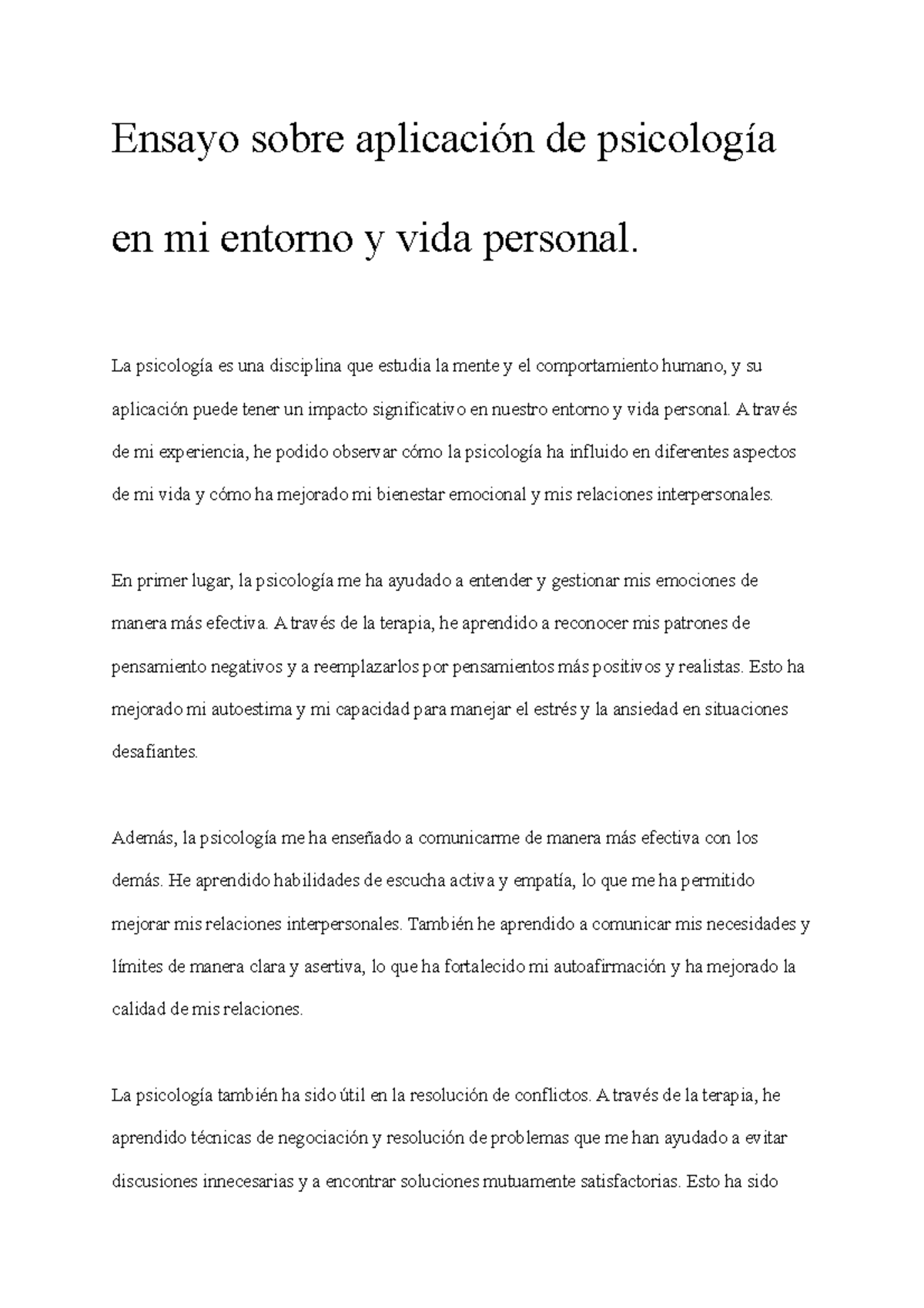 Ensayo sobre la aplicación de la psicología en mi vida personal - Studocu