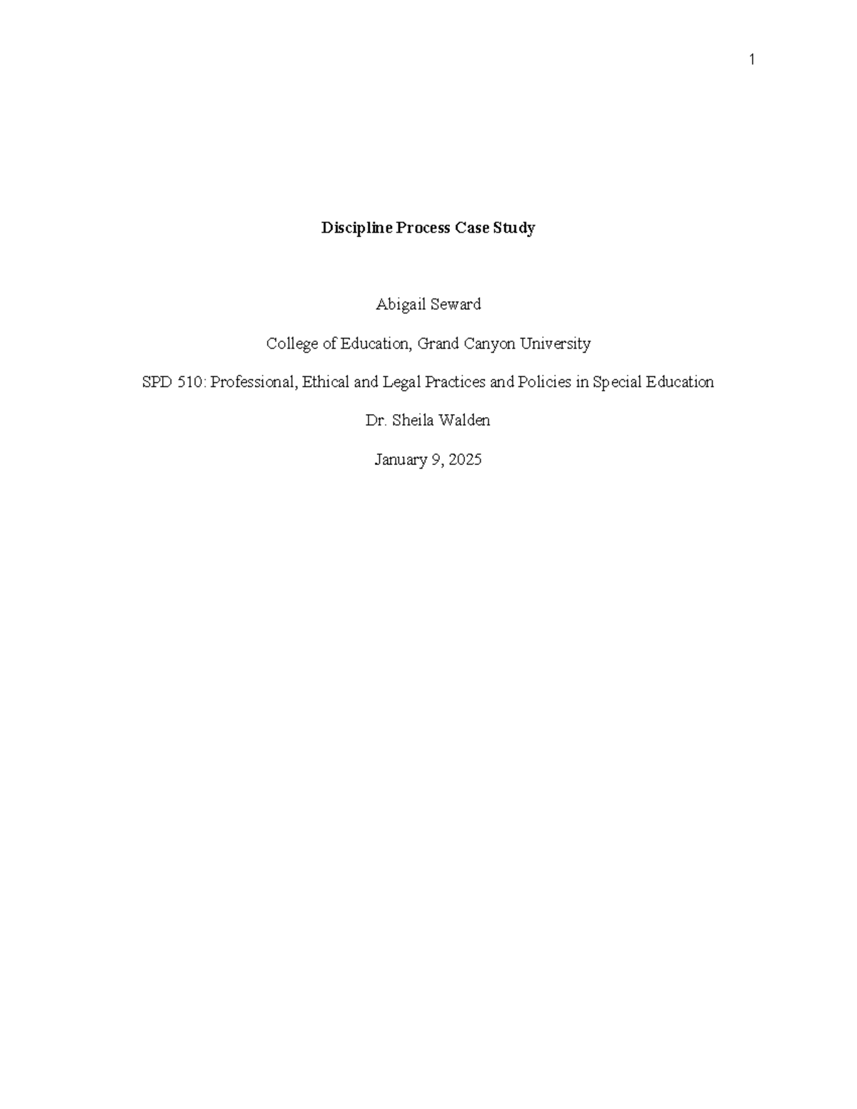 W6 Discipline Process Case Study - Discipline Process Case Study ...
