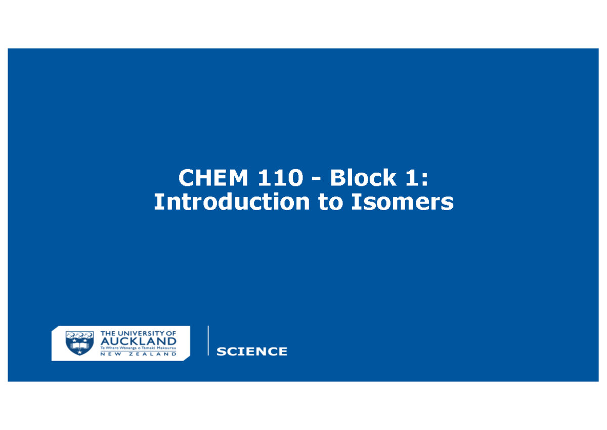 CHEM 110 - Block 1: Introduction to Isomers - Studocu