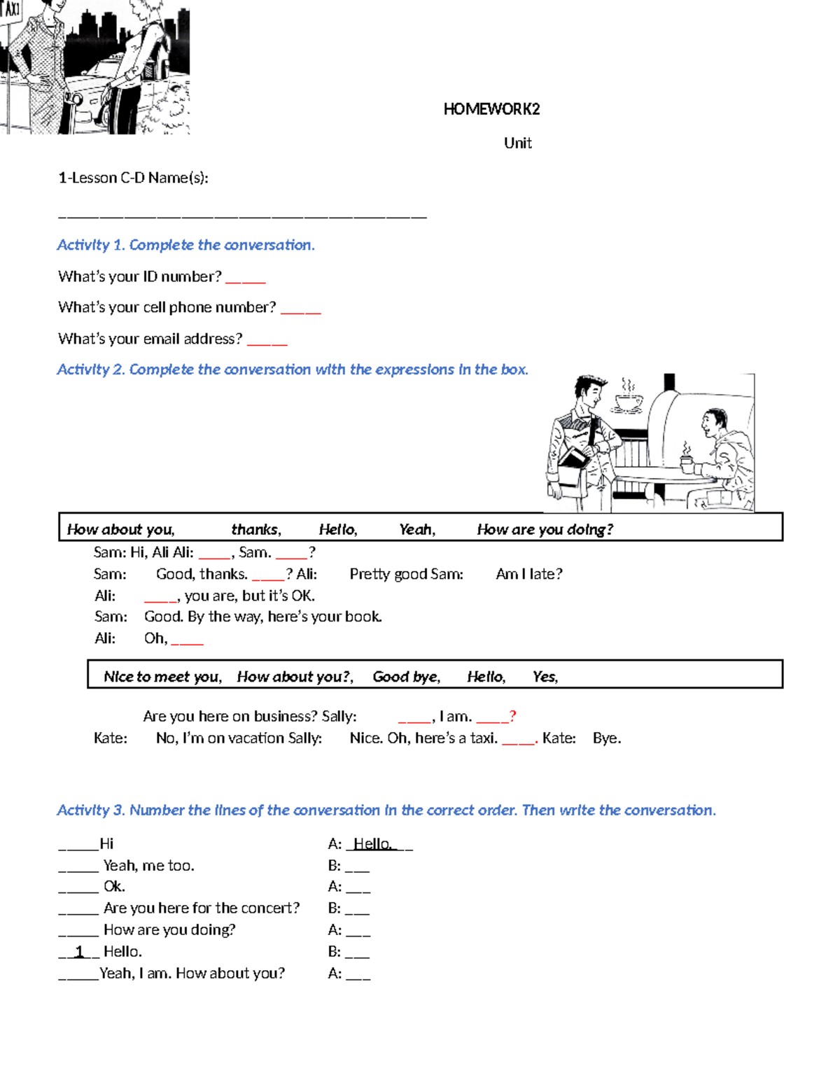 Unit 1 - Lesson C-D Homework 2 Conversation Practice - Studocu