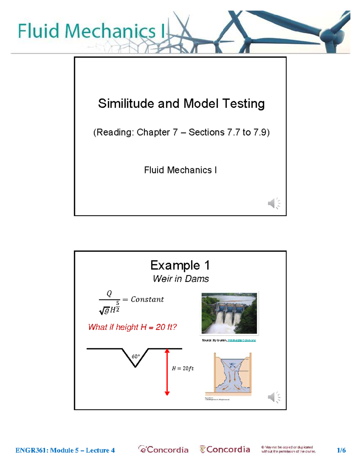 ENGR361: Fluid Mechanics I - Lecture 4 on Similitude & Model Testing ...