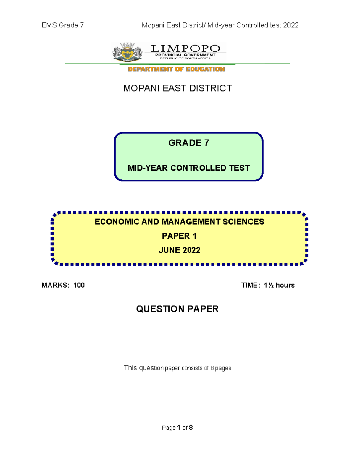 EMS Grade 7 Term 2 Mid-Year Controlled Test 2022 Question Paper - Studocu