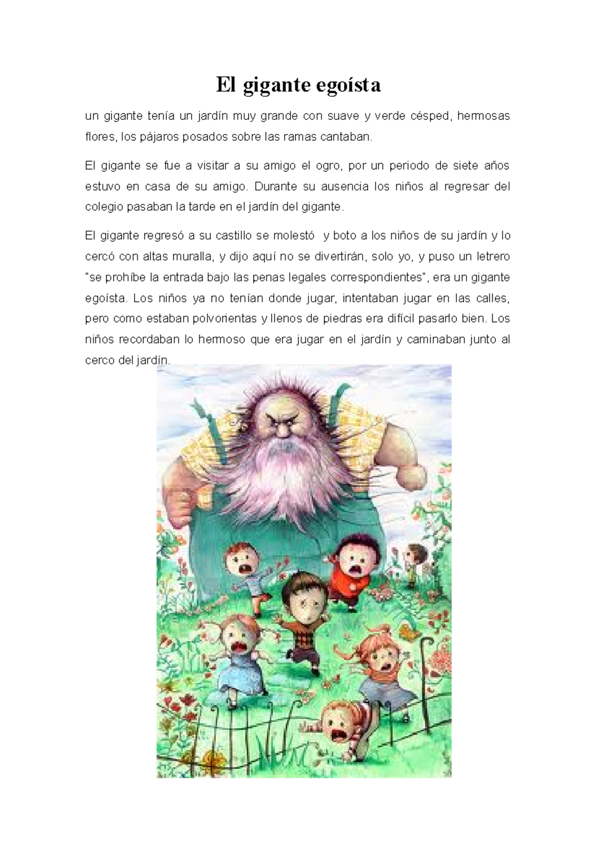 El gigante egoísta - El gigante egoísta un gigante tenía un jardín muy ...