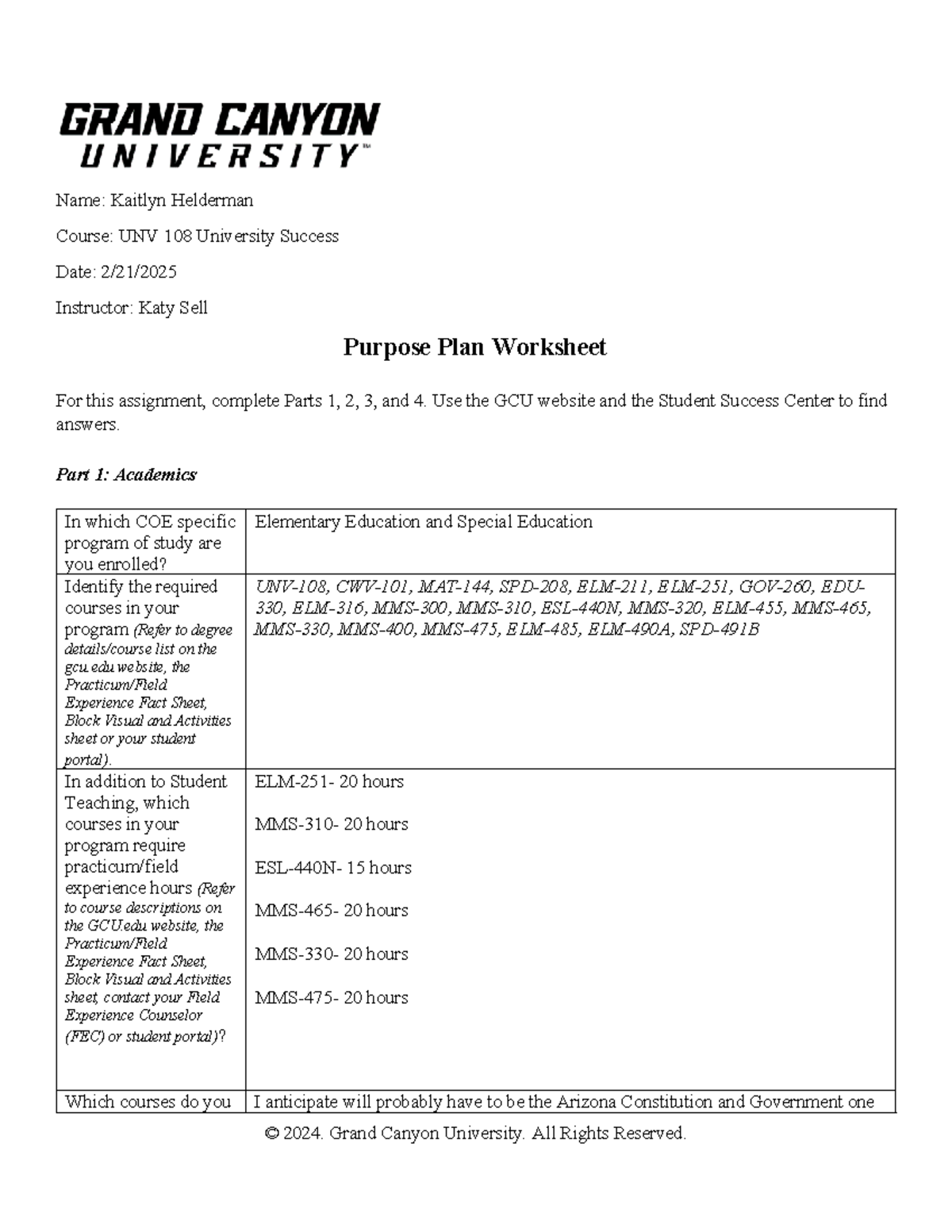UNV 108 Purpose Plan Worksheet for Academic and Spiritual Growth - Studocu