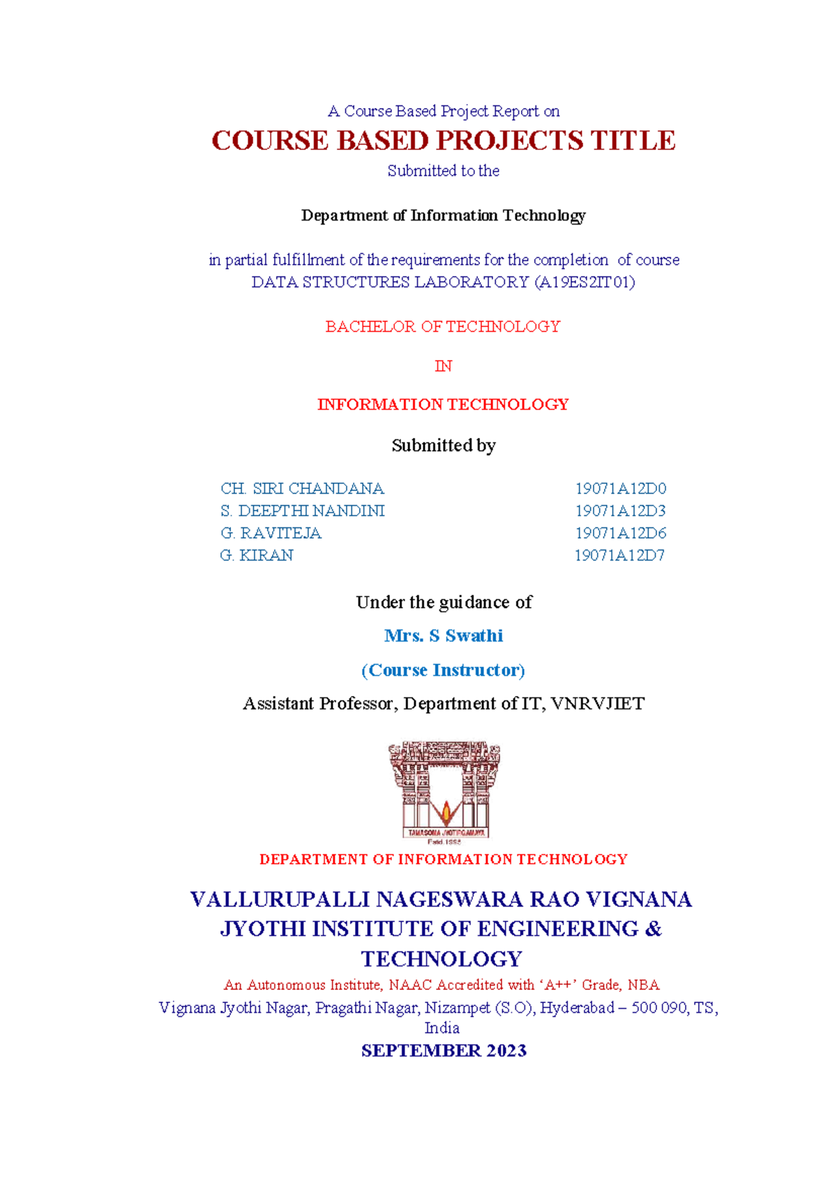 DATA STRUCTURES LAB (A19ES2IT01) Course Based Project Report - Studocu