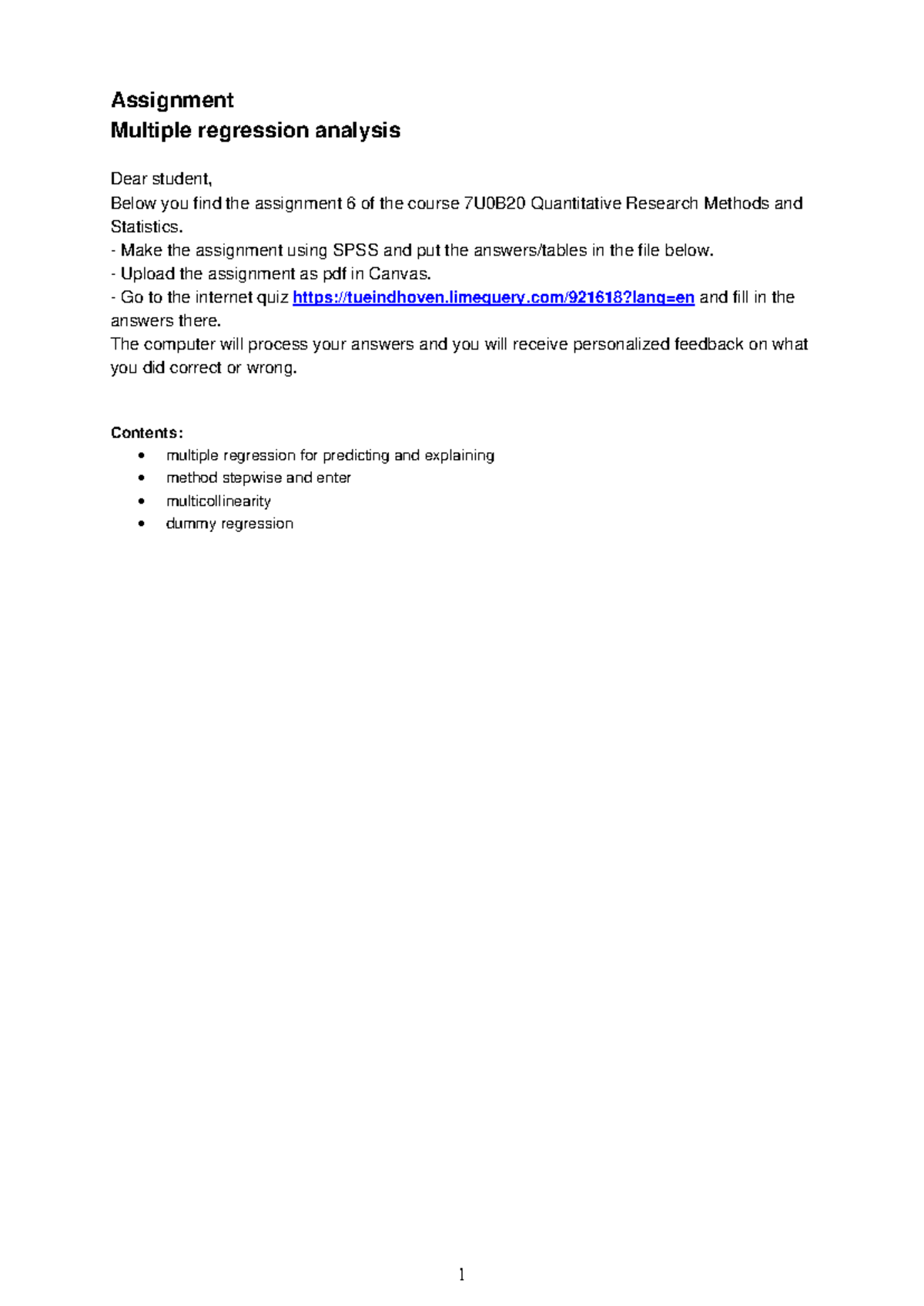 Assignment 6 - Multiple Regression Analysis in SPSS for Course 7U0B20 ...