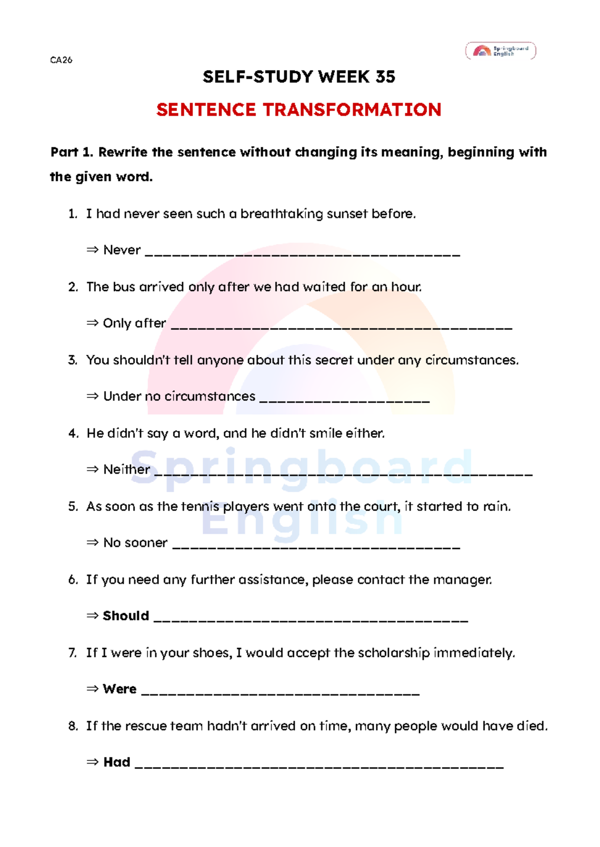 WEEK 35 SELF-STUDY: SENTENCE TRANSFORMATION & PARAPHRASING - Studocu