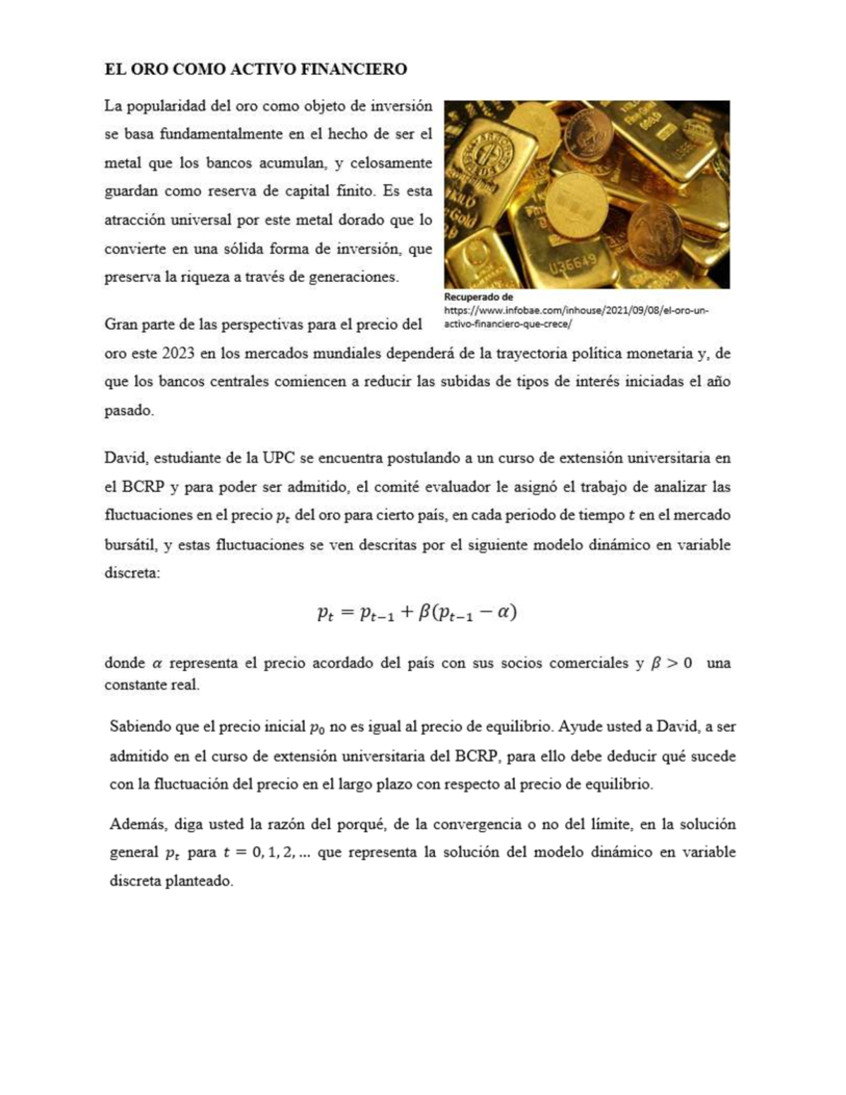 Reto 8 - Análisis de la Fluctuación del Precio del Oro en U36649 - Studocu