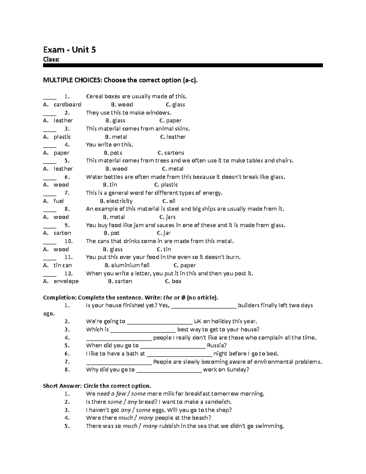 UNIT 5 - nac - Exam - Unit 5 Class: MULTIPLE CHOICES: Choose the ...