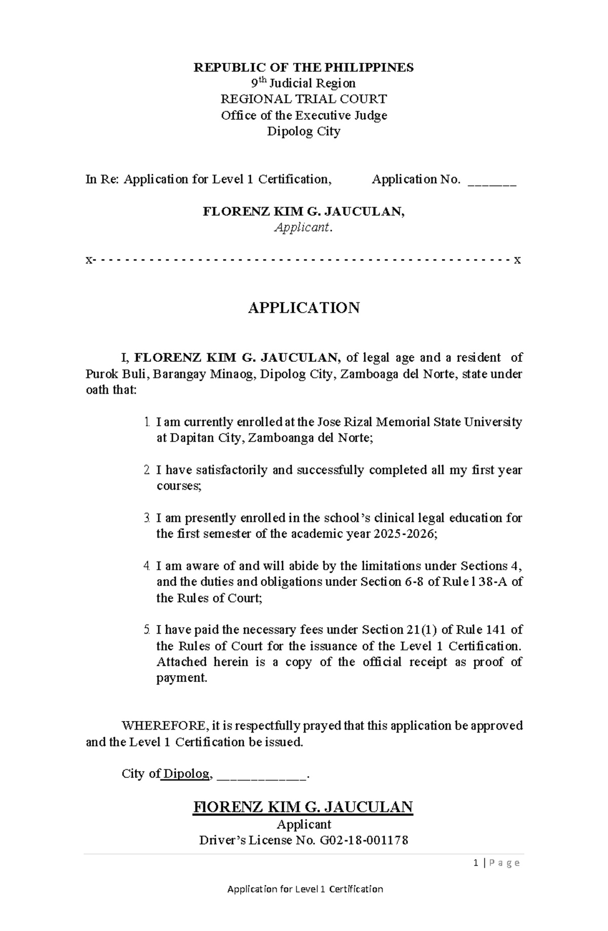 Application for Level 1 Certification by Florenz Kim G. Jauculan - Studocu