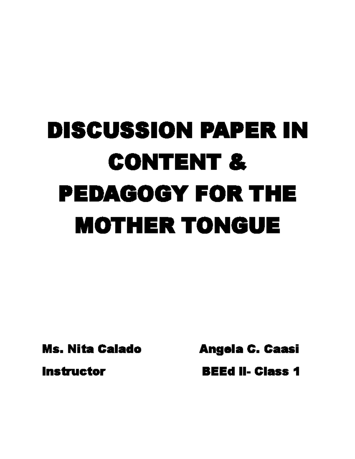 Discussion Paper in Content and Pedogy for the Mother Tongue ...