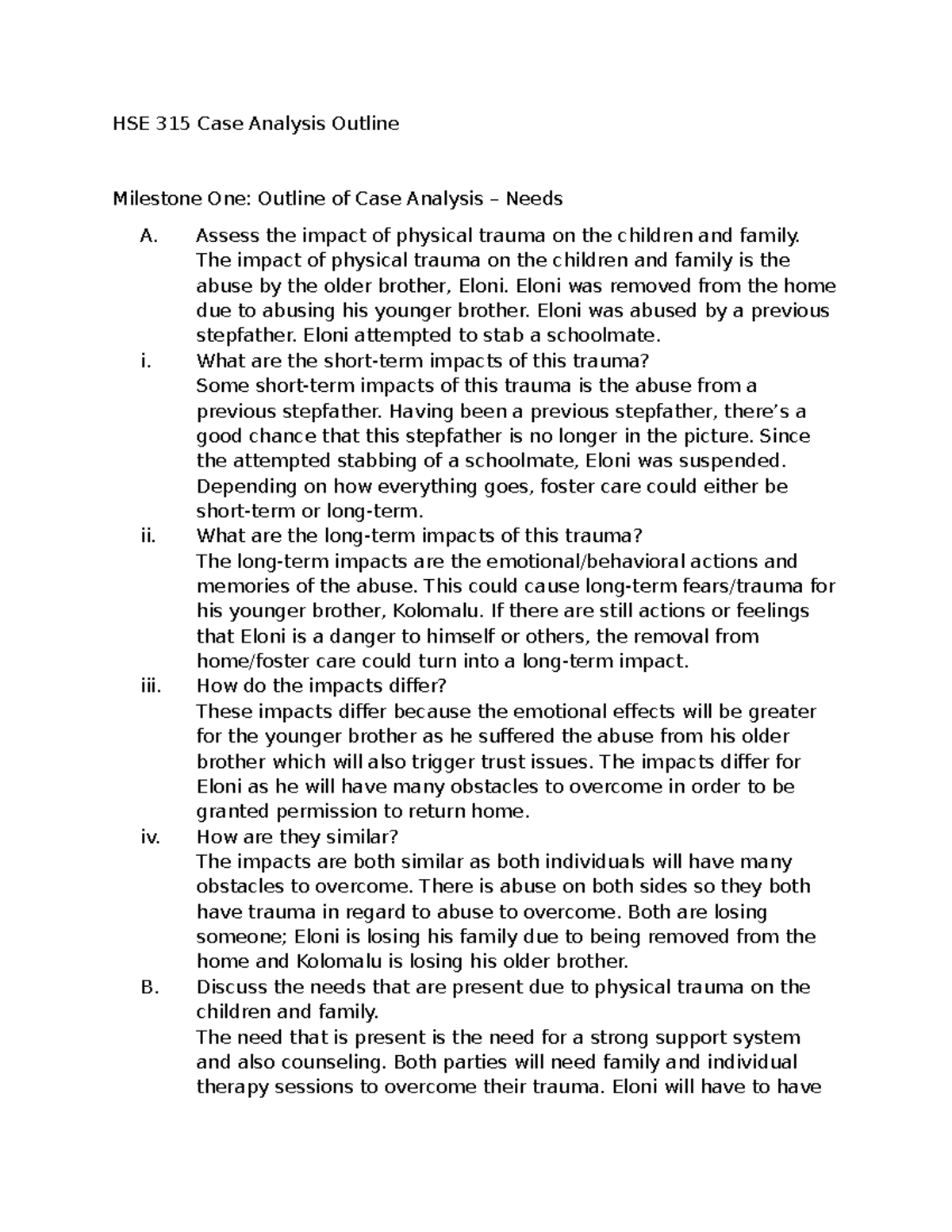HSE 315 Case Analysis Outline: Milestone 1 - Impact of Trauma on Family ...