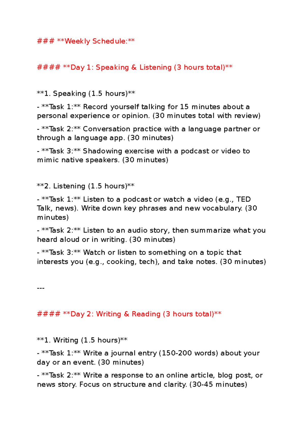 Task per week partent - English - Weekly Schedule: Day 1: Speaking ...