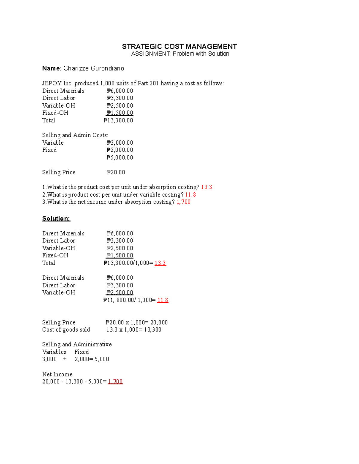 STATEGIC COST ASS. - STRATEGIC COST MANAGEMENT ASSIGNMENT: Problem with ...