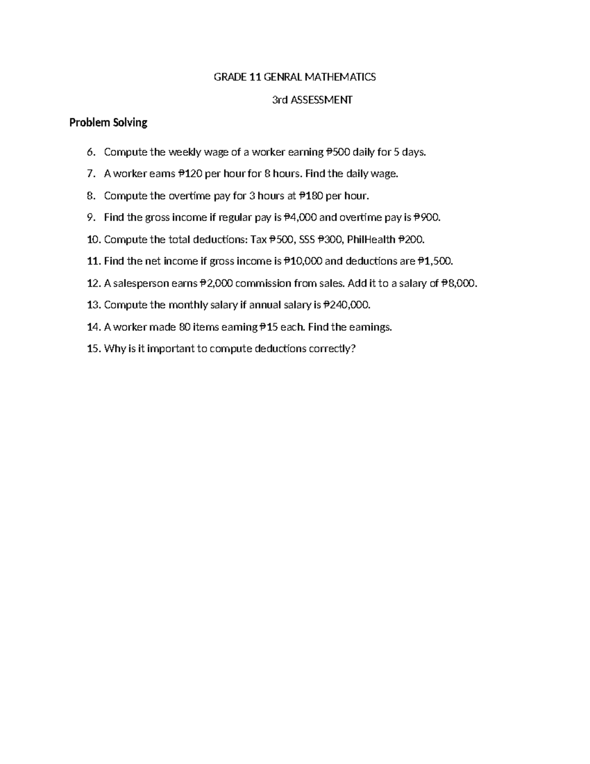 GRADE 11 GENERAL MATHEMATICS 3rd ASSESSMENT: Wage Computation Problems ...