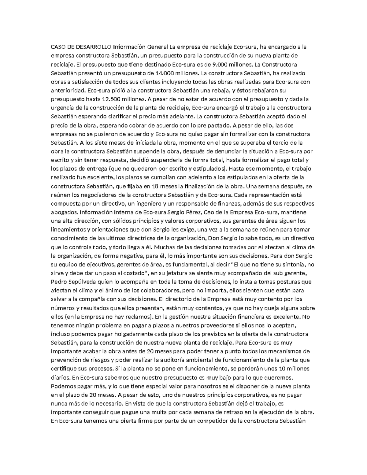 Caso de Desarrollo: Presupuesto y Conflictos entre Eco-sura y Sebastián ...