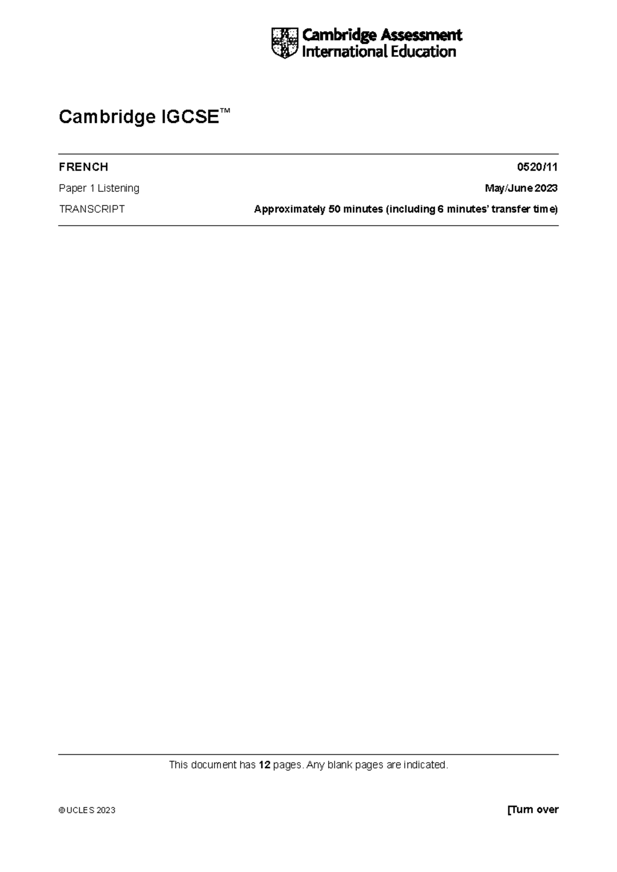0520 s23 Paper 1 Listening Transcript - IGCSE FRENCH 0520 - Studocu
