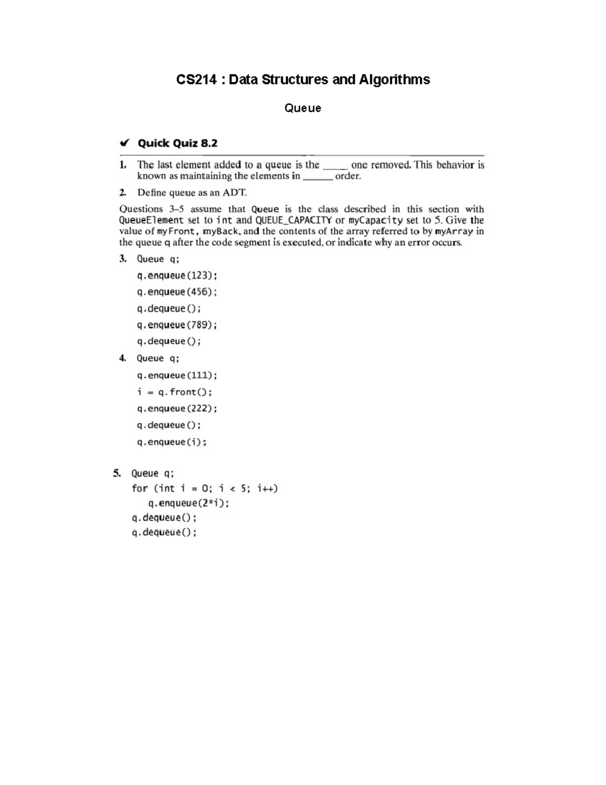 Practice Questions on Queues for CS214: Data Structures - Studocu