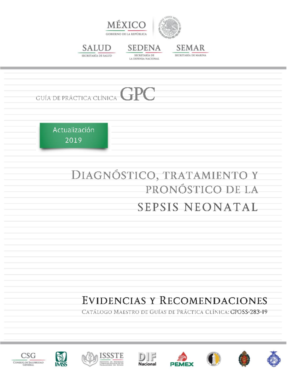 Sepsis in Neonates: Guidelines for Practice and Care (GPC) - Document Preview