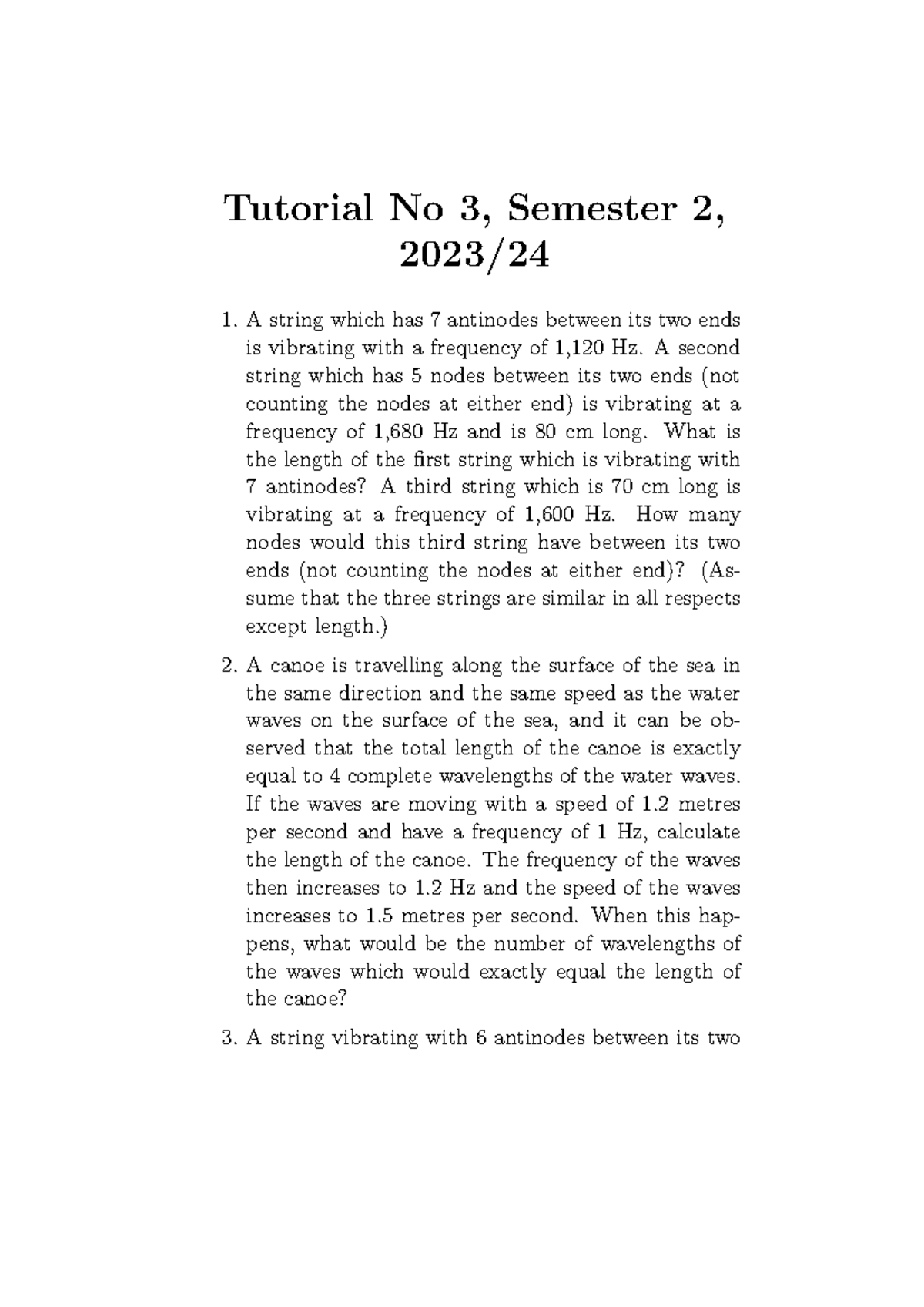 Tutorial 3 - Tutorial No 3, Semester 2, 2023/ A string which has 7 ...