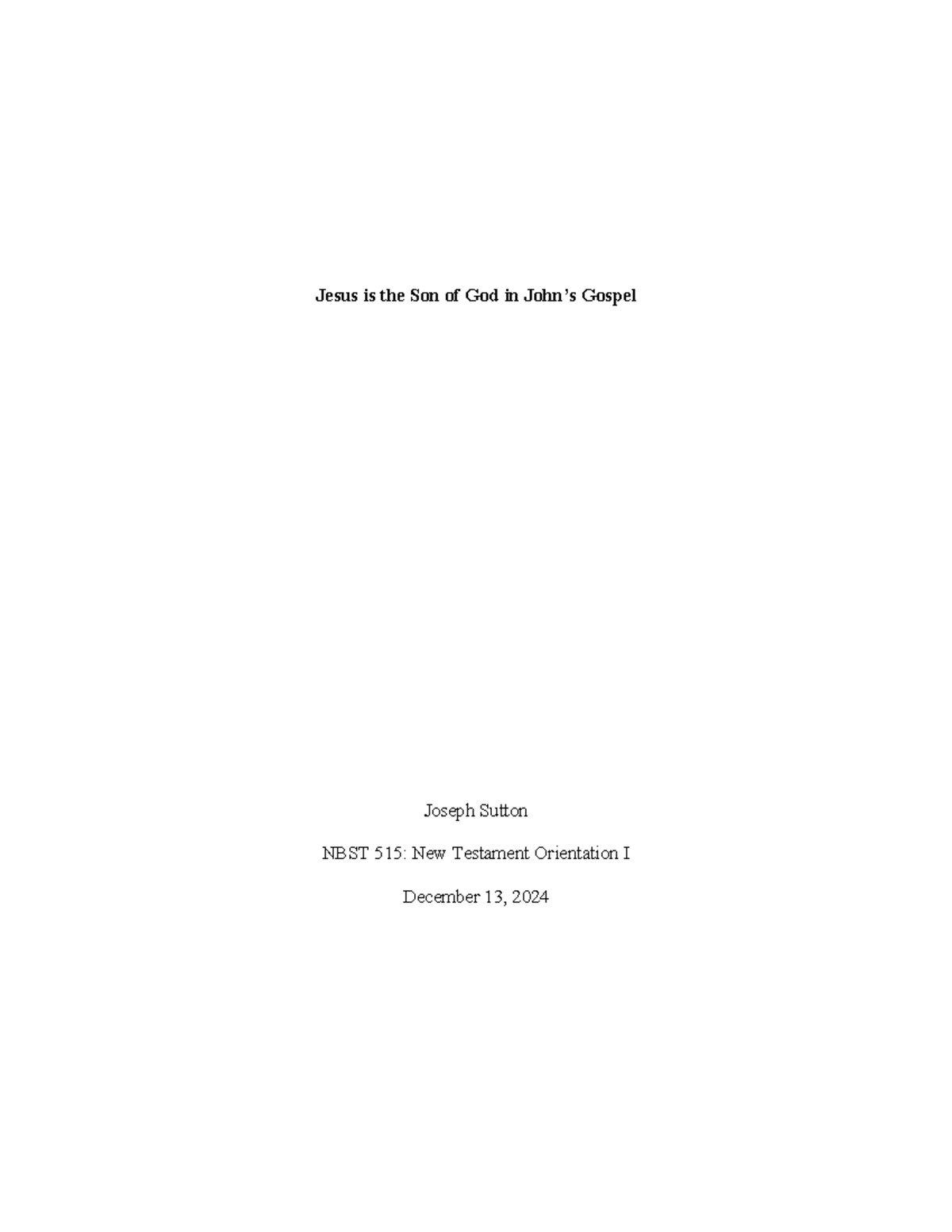 Jesus as the Son of God: Insights from John's Gospel (NBST 515) - Studocu