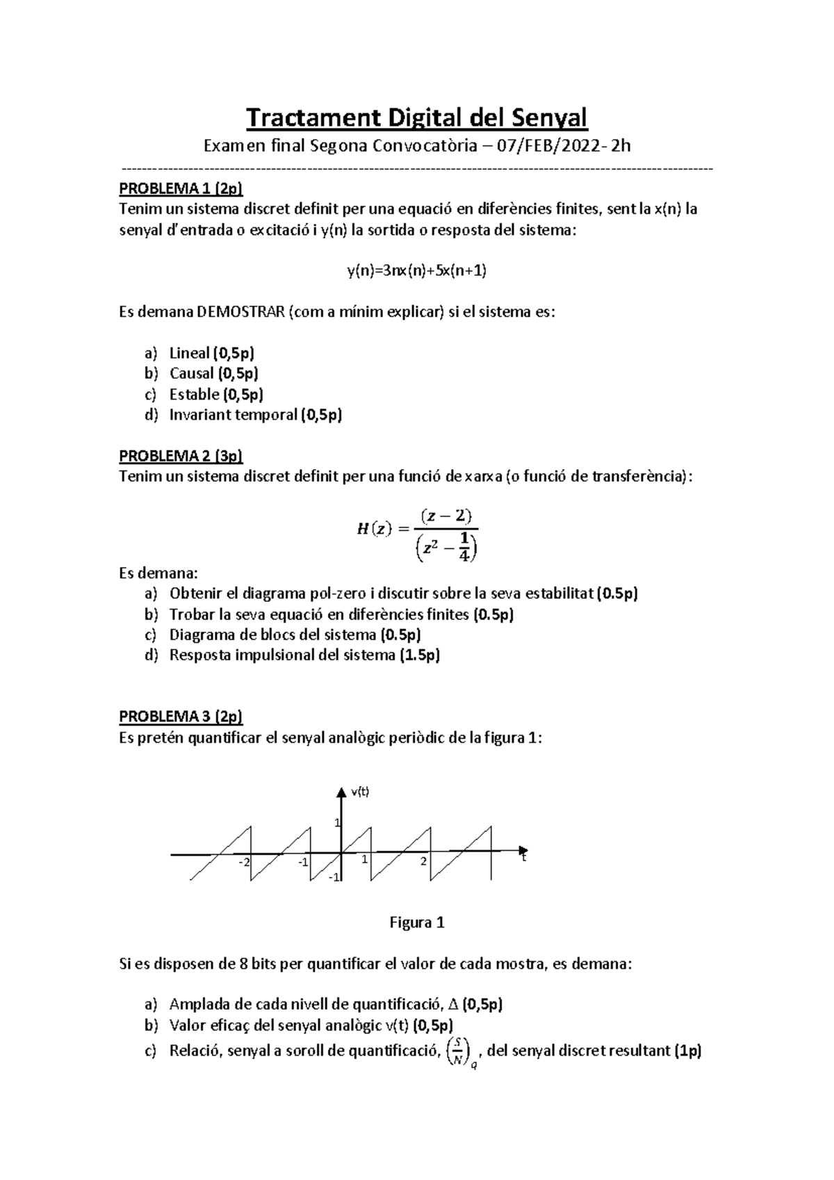 Final Exam: 2Conv - Digital Signal Processing (07/FEB/2022) - Studocu