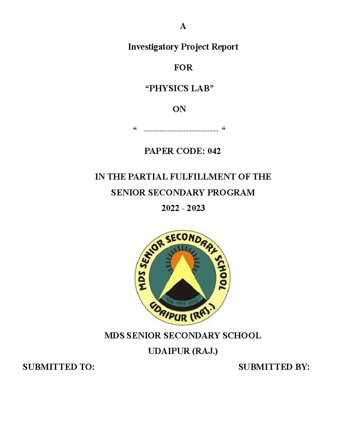 Investigatory Project Report for Physics Lab (Paper Code: 042) - Studocu