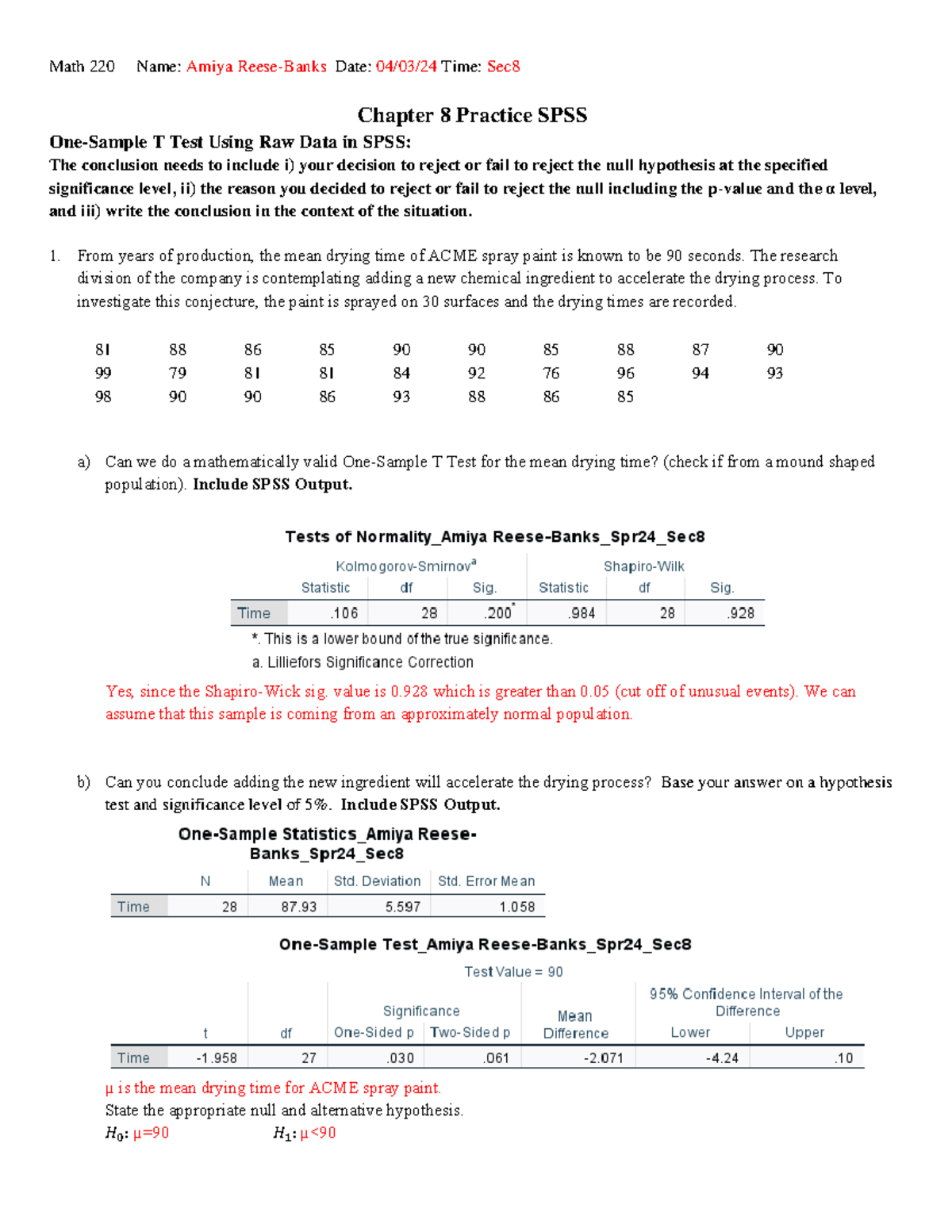 Practice Chapter 8 SPSS - Math 220 Name: Amiya Reese-Banks Date: 04/03 ...