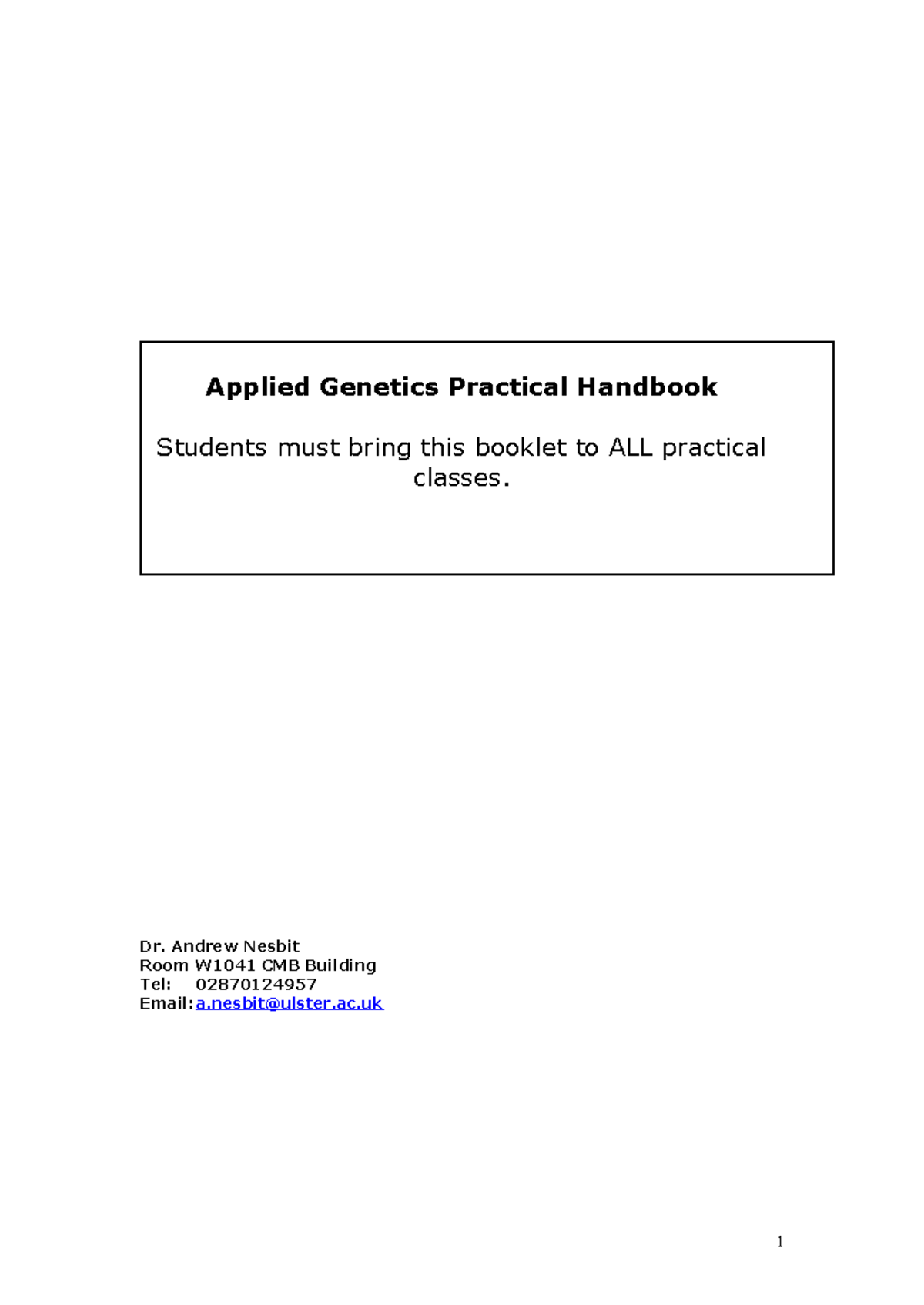 Applied Genetics Practical Handbook 2023-2024: Hands-on Techniques ...