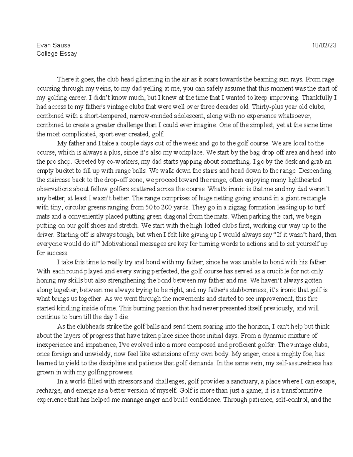 College Essay - in class work. - Evan Sausa 10/02/ College Essay There ...